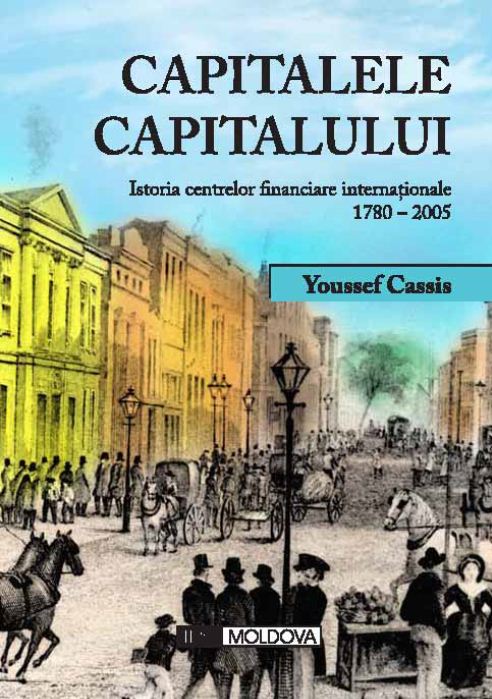 Capitalele capitalului - Youssef Cassis