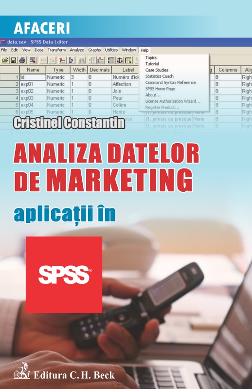 Analiza datelor de marketing. Aplicaţii în SPSS - Cristinel Constantin