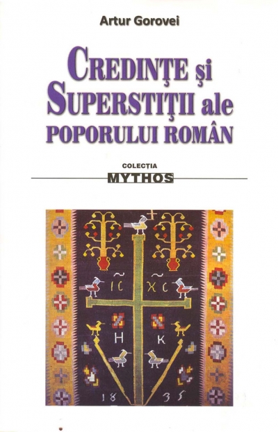 Credinte si superstitii ale poporului roman - Artur Gorovei