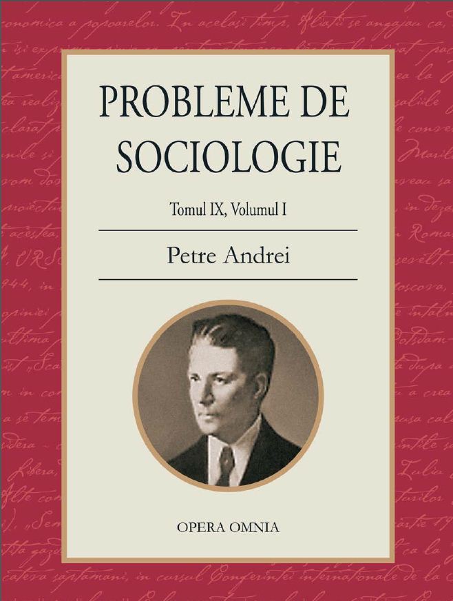 Probleme de sociologie. Tomul IX, volumul 1 - Petre Andrei