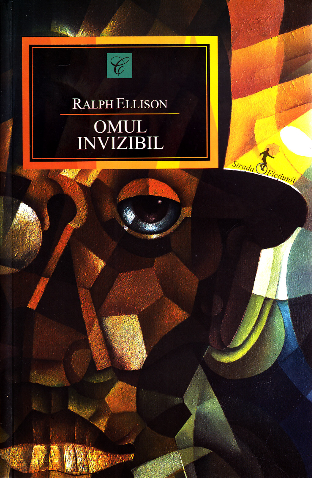 Omul invizibil - Ralph Ellison