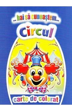 Poza produsului Hai sa cunoastem circul. Carte de colorat