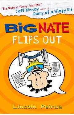 Coperta cărții Big Nate Flips Out