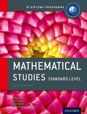 Ib Mathematical Studies SL Course Book: Oxford Ib Diploma Pr
