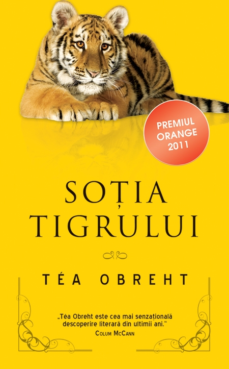 Sotia tigrului - Tea Obreht