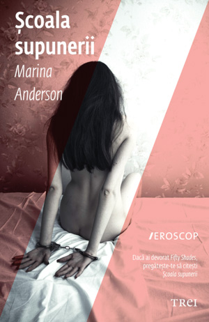 Scoala supunerii - Marina Anderson