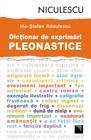 Dictionar de exprimari pleonastice - Ilie-Stefan Radulescu