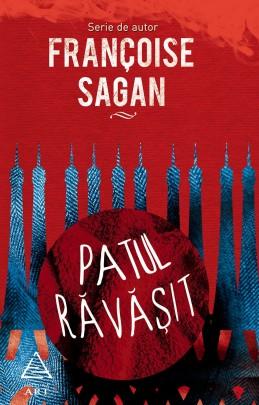Patul ravasit - Francoise Sagan