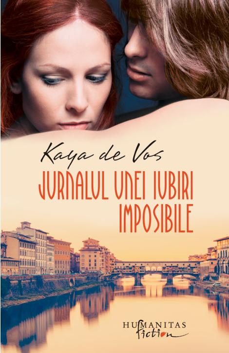 Jurnalul unei iubiri imposibile - Kaya De Vos