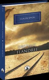 Drumul flandrei - Claude Simon