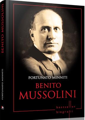 Benito Mussolini - Fortunato Minniti