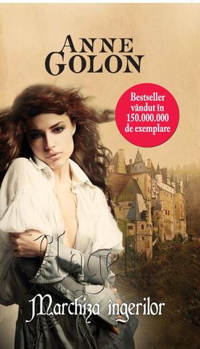 Coperta cărții 'Angelica, marghiza ingerilor - Anne Golon'
