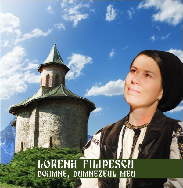 CD Lorena Filipescu - Doamne, Dumnezeul Meu