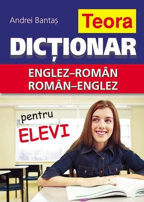 Dictionar englez roman, roman englez pentru elevi - Andrei Bantas