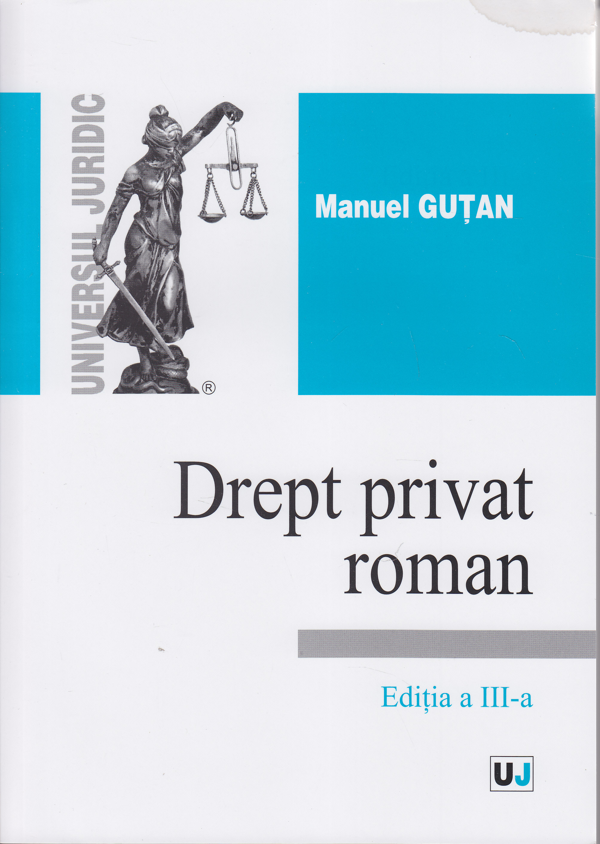 Drept privat roman ed 3 - Manuel Gutan
