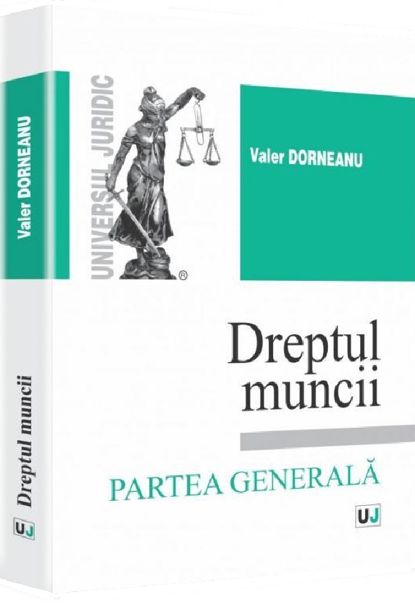 Dreptul muncii Partea generala - Valer Dorneanu