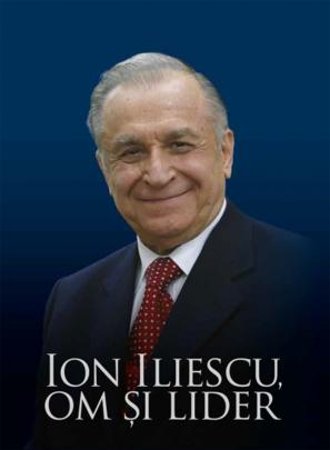 Ion Iliescu, om si lider