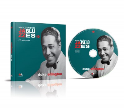 Jazz si Blues 10: Duke Ellington + Cd