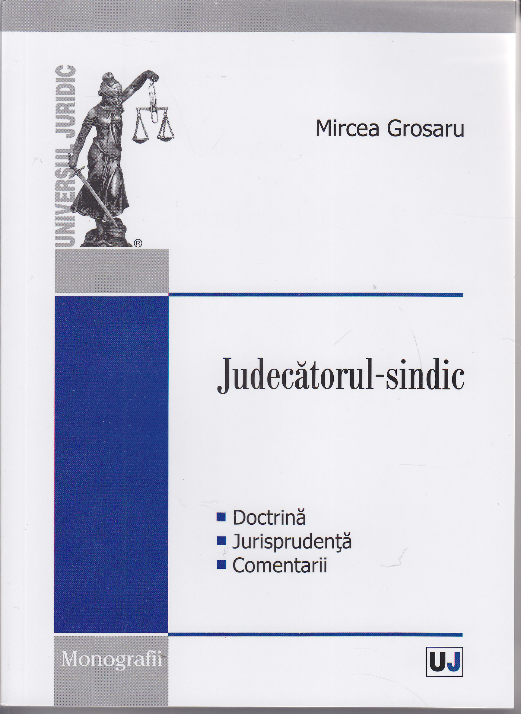 Judecatorul-Sindic - Mircea Grosaru