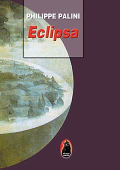 Eclipsa - Philippe Palini