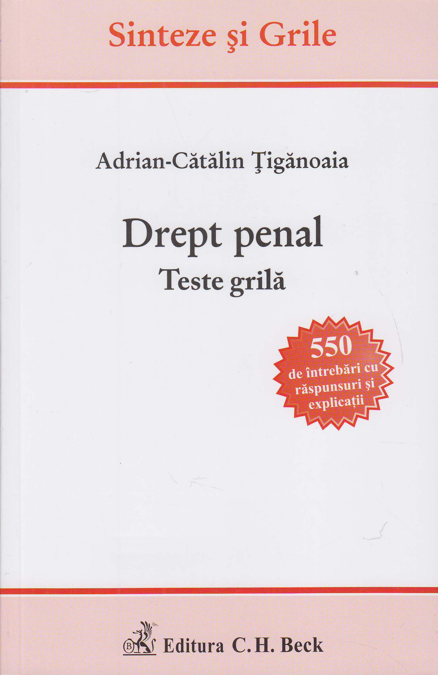 Drept penal. Teste grila - Adrian-Catalin Tiganoaia