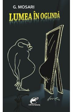 Poza produsului Lumea in oglinda - G. Mosari