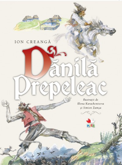 Danila Prepeleac - Ion Creanga
