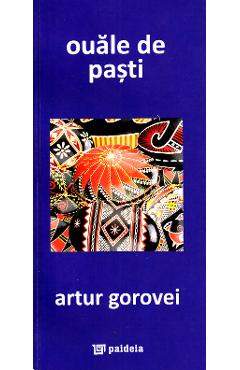 Poza produsului Ouale de Pasti (Coperta Albastra) - Artur Gorovei