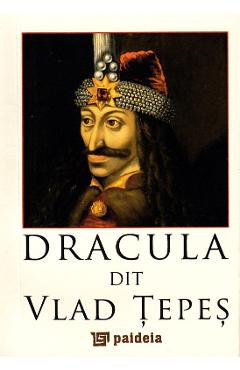 Poza produsului Dracula dit Vlad Tepes