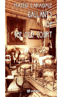 Coperta cărții 'Crăii de Curtea Veche (Lb. Engleză) - Mateiu Caragiale'