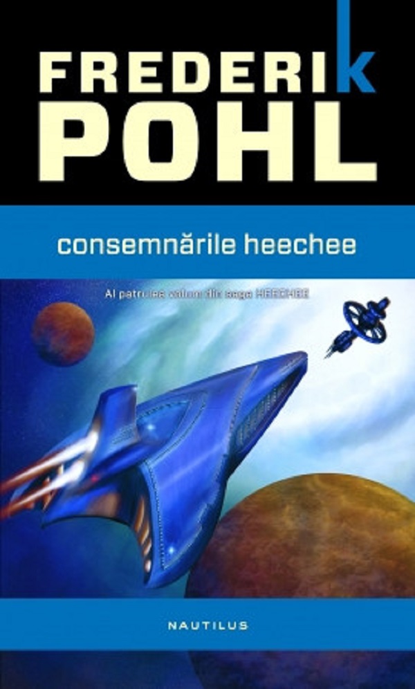 Consemnarile Heechee - Frederik Pohl