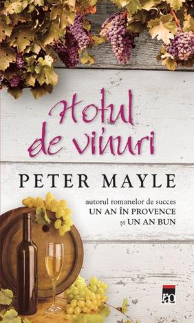 Hotul de vinuri - Peter Mayle