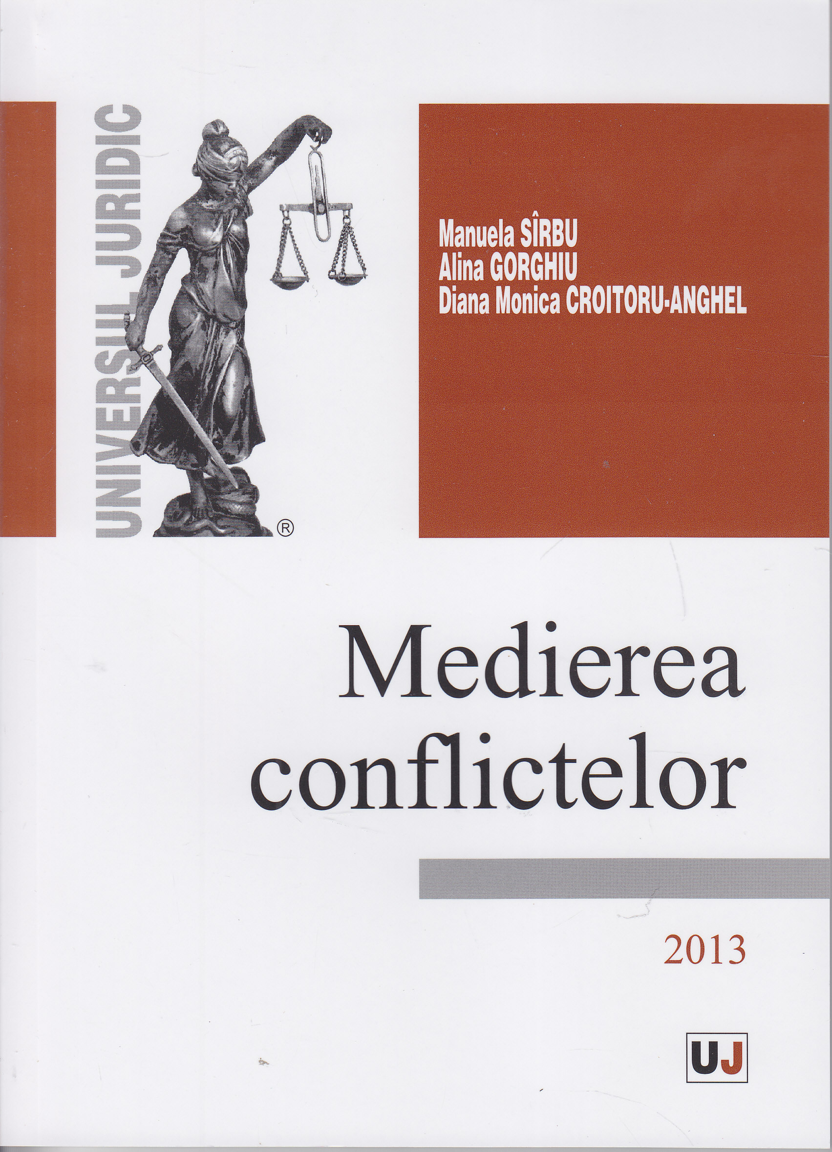 Medierea conflictelor 2013 - Manuela Sirbu, Alina Gorghiu