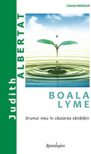 Boala Lyme - Judith Albertat