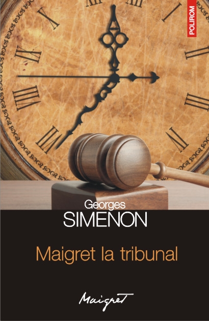 Maigret la tribunal - Georges Simenon