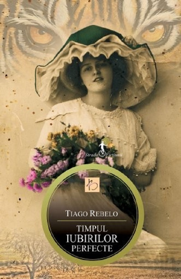 Timpul iubirilor perfecte - Tiago Rebelo