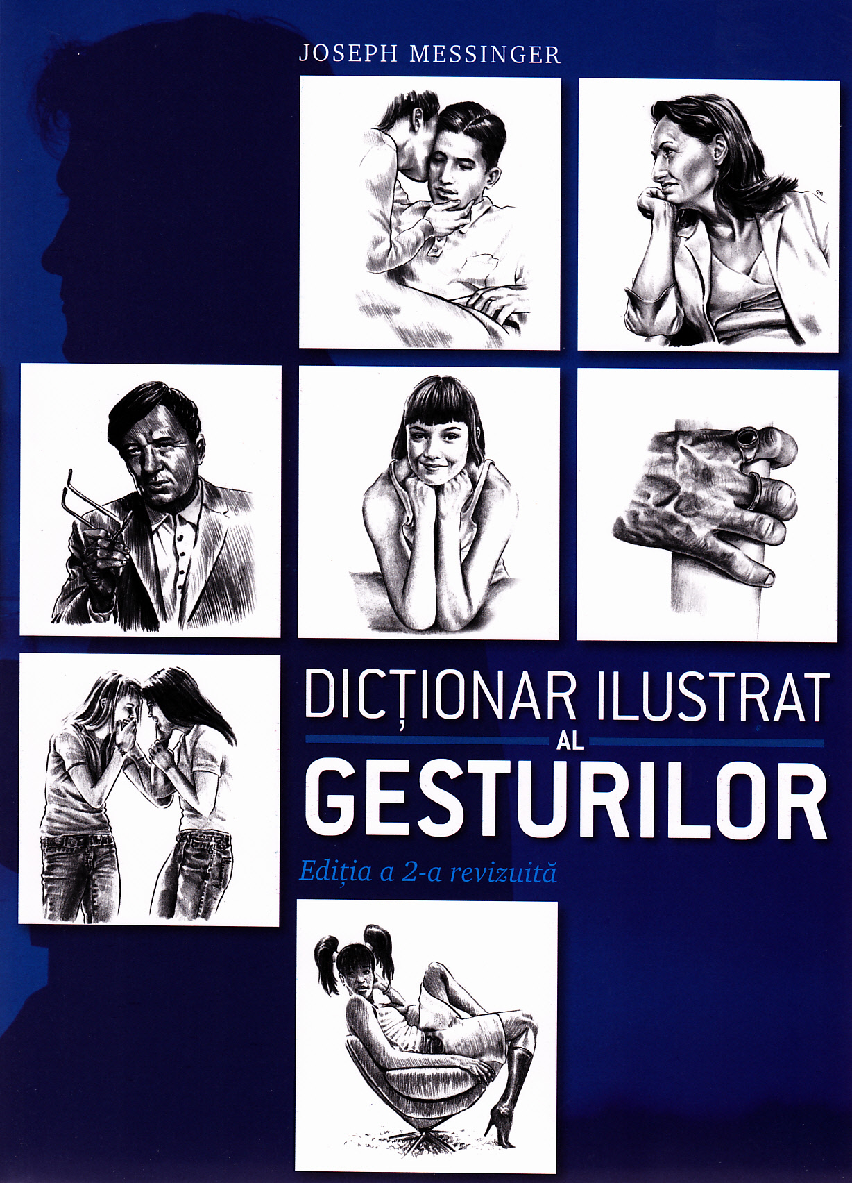 Dictionar ilustrat al gesturilor - Joseph Messinger