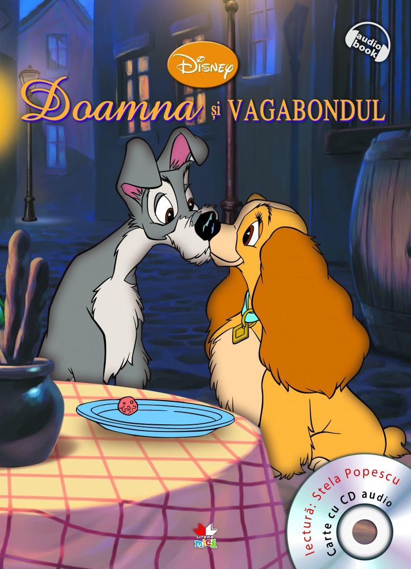 Disney - Doamna si Vagabondul + CD Audio (Lectura: Stela Popescu)