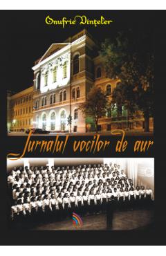 Poza produsului Jurnalul vocilor de aur - Onufrie Vinteler