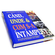 Cand, Unde Si Cum S-A Intamplat