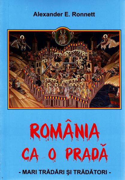 Romania ca o prada - Alexander E. Ronnett