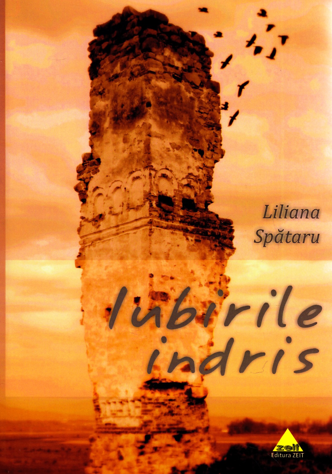 Iubirile indris - Liliana Spataru