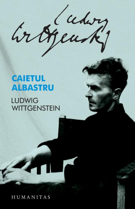 Caietul albastru - Ludwig Wittgenstein