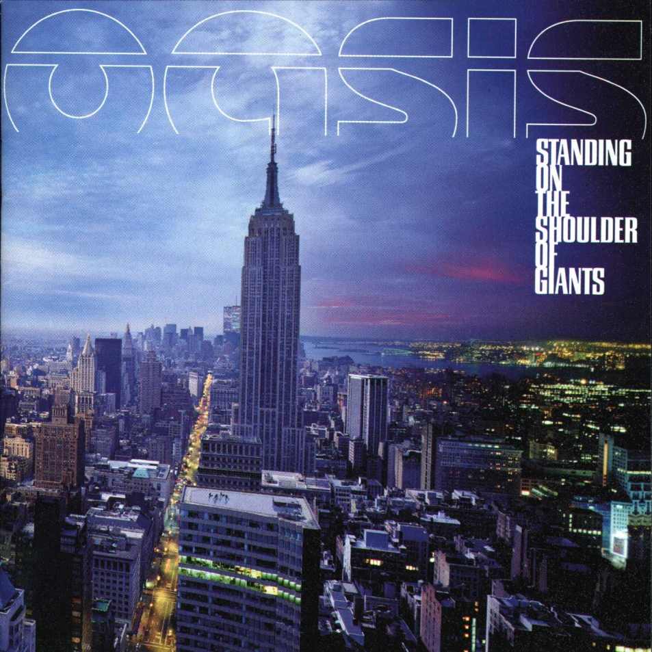 CD Oasis - Standing on the shoulder of giants