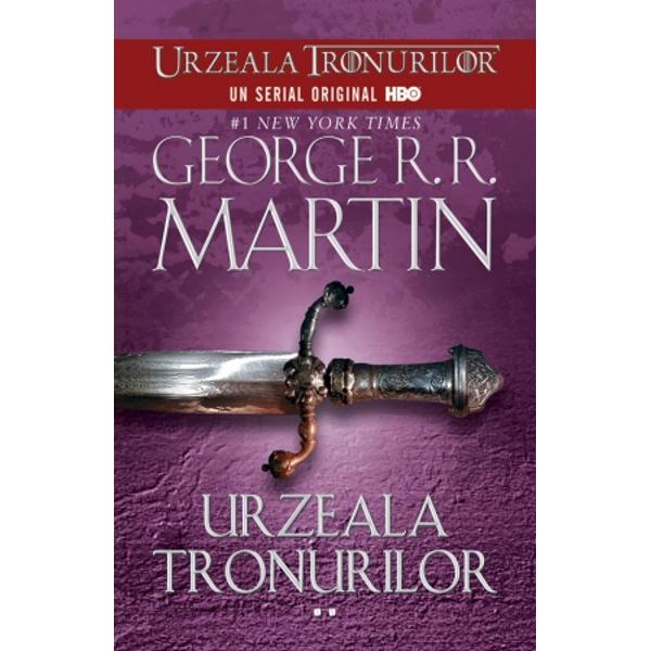 Urzeala tronurilor vol. 1+2 ed.2013 - George R.R. Martin