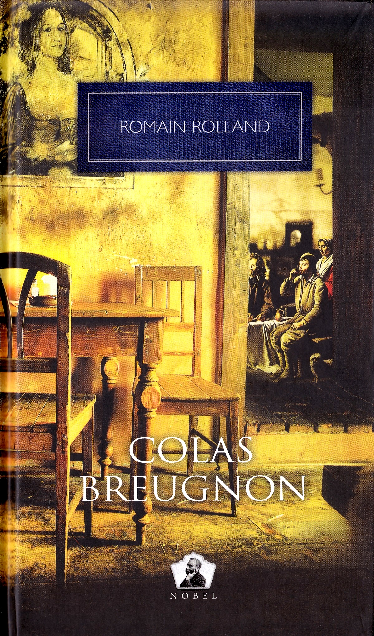 Colas Breugnon - Romain Rolland