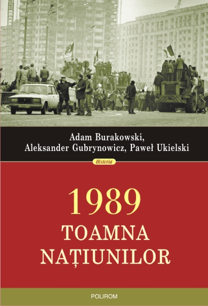 1989 toamna natiunilor - Adam Burakowski, Aleksander Gubrynowicz, Pawel Ukielski