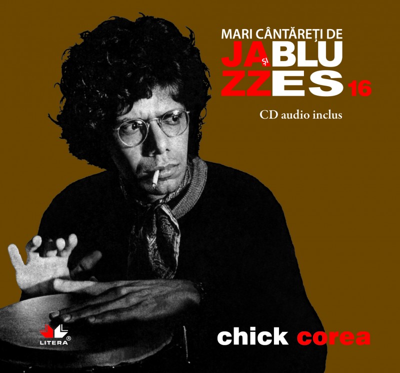 Jazz si blues 16: Chick Corea + Cd