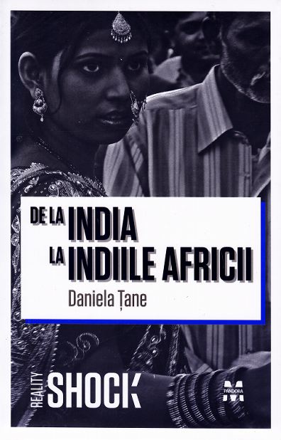 De la India la Indiile Africii - Daniela Tane