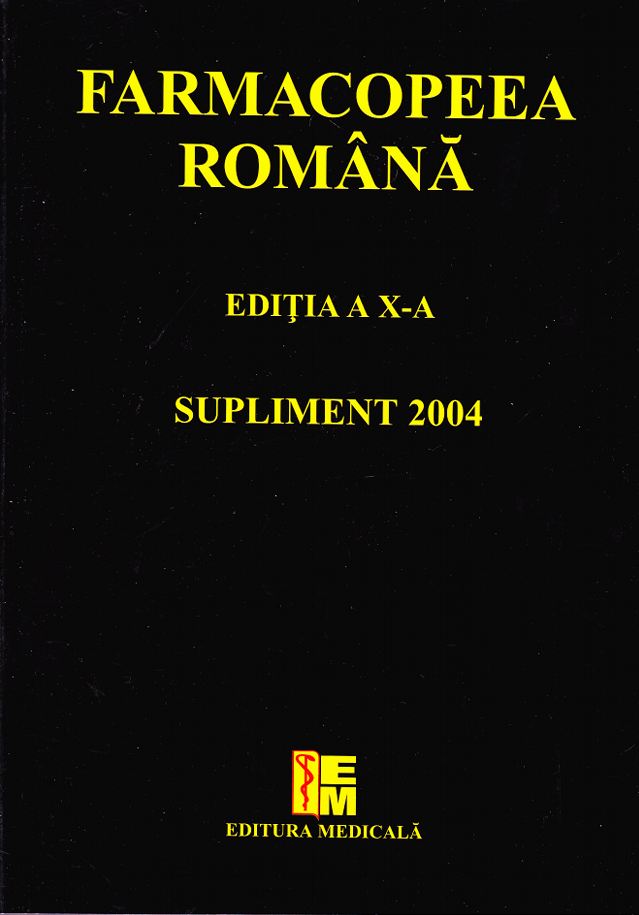 Farmacopeea romana - Supliment 2004 ed.10